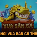 cach choi vua ban ca tai 1 2 3